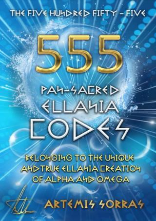 FIVE HUNDRED FIFTY-FIVE PAN-SACRED ELLANIA CODES