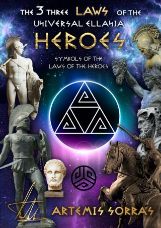 THE 3 LAWS OF THE UNIVERSAL ELLANIA HEROES